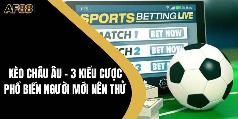 Kèo châu âu