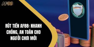 Rút tiền AF88