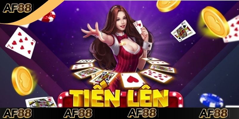 Tổng quan về game đánh bài tiến lên siêu hot tại AF88